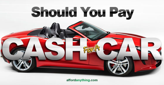 Pay Cash for a Car