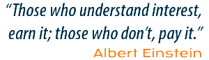 Those Who Understand Interest - Einstein Quote